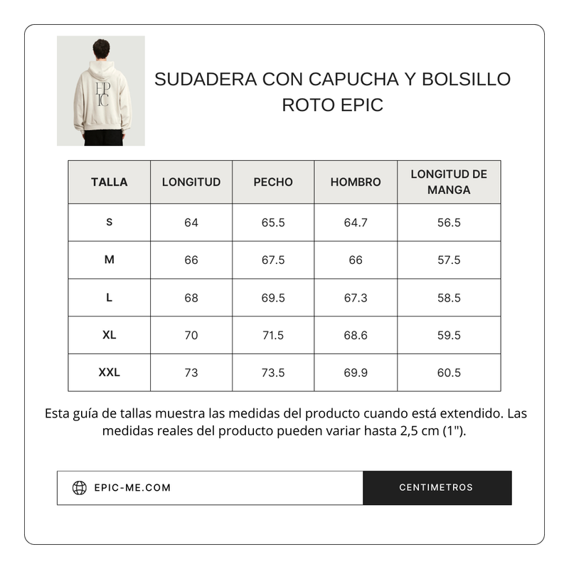 Size chart for Sudadera Con Capucha EPIC