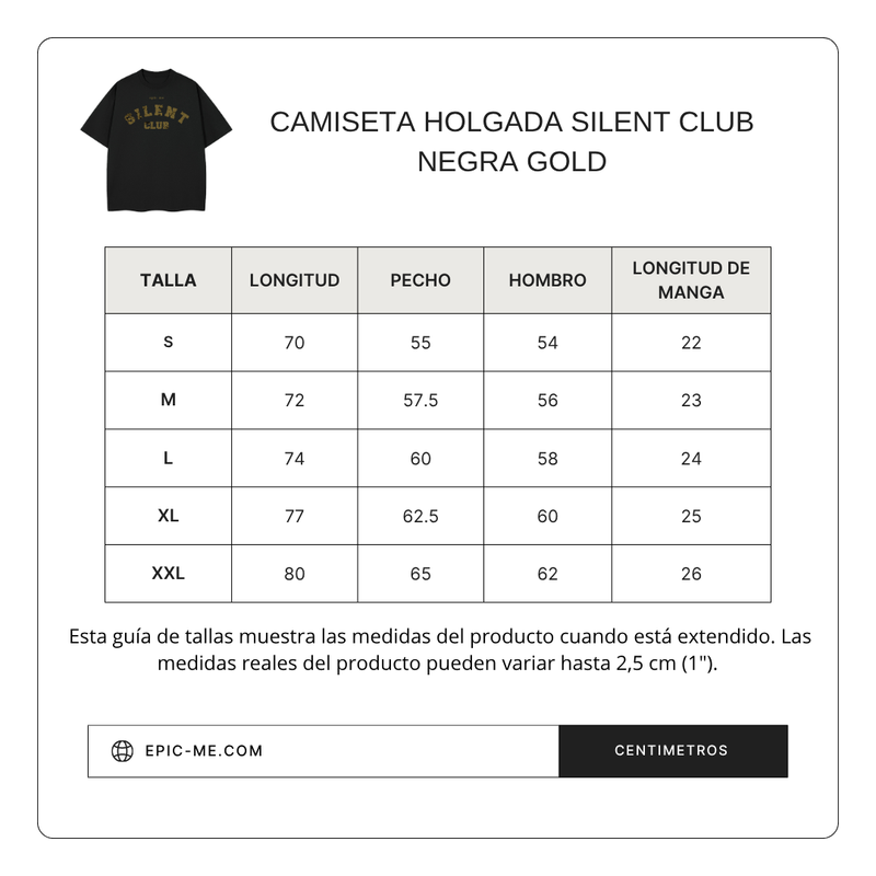 Size chart for Camiseta Holgada Silent Club Negra Gold