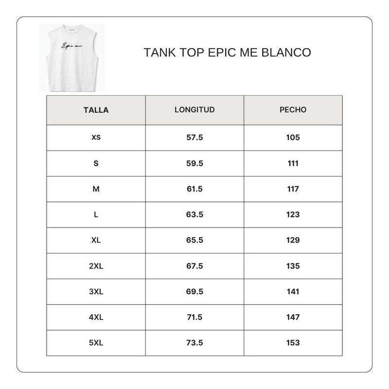 Size chart for Tank Top Epic Me Blanco